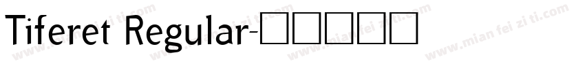 Tiferet Regular字体转换